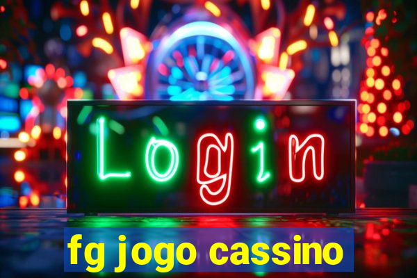 fg jogo cassino